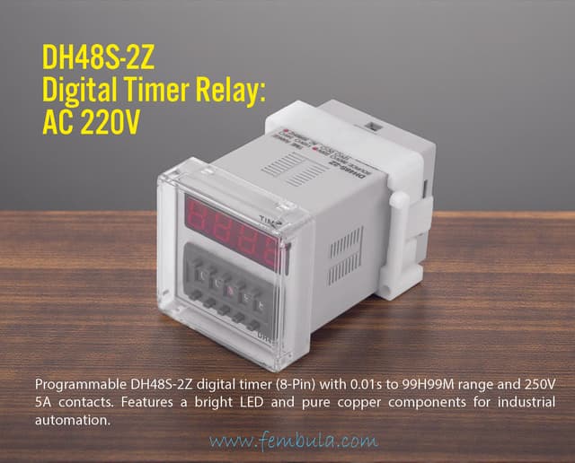DH48S-2Z Digital Time Delay Relay | AC 220V | 0.01s - 99H99M | 8-Pin